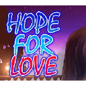 Hope for love