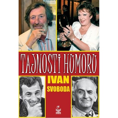 Tajnosti humoru - Ivan Svoboda