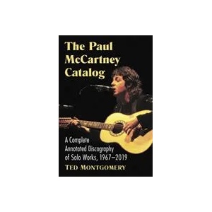 Paul McCartney Catalog | Ted Montgomery (ISBN: 9781476676449)