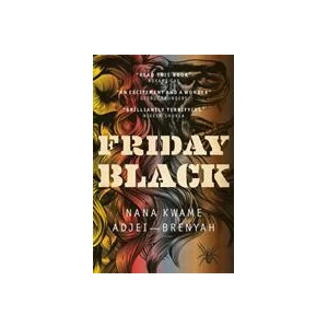 Friday Black (ISBN: 9781787476004)