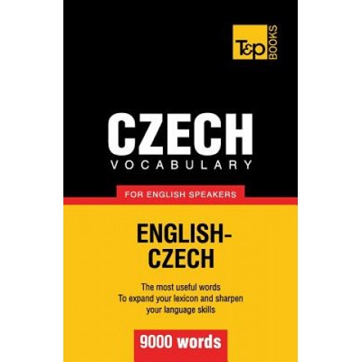 Czech vocabulary for English speakers - 9000 words Taranov AndreyPaperback