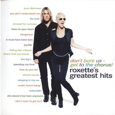 Roxette - Don't Bore Us-Get To The Chorus! Vinyl 2 LP