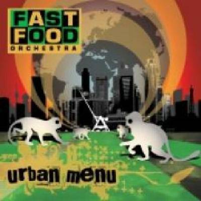 Fast Food Orchestra - Urban Menu CD