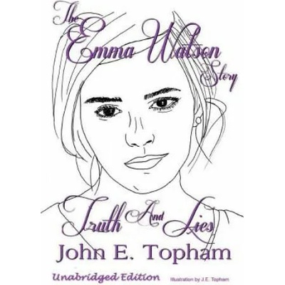 Emma Watson - Truth And Lies | John Topham