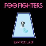 Foo Fighters - Saint Cecilia (12" EP) (0888751845916)