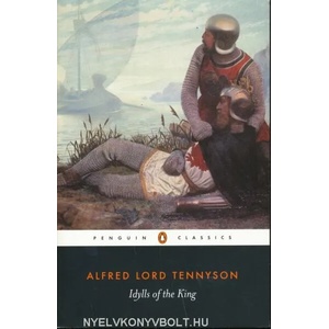 Idylls of the King (ISBN: 9780140422535)