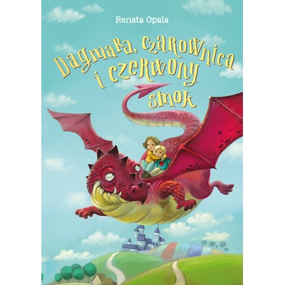 Dagmara, czarownica i czerwony smok