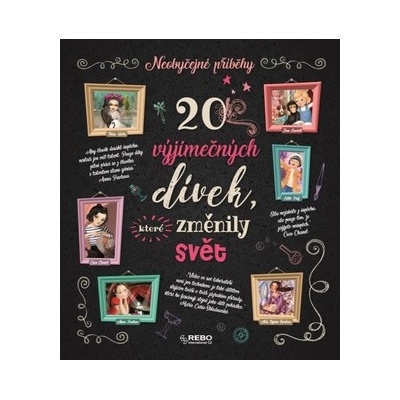 20 výjimečných dívek, které změnily svět