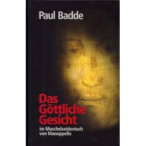 Das Göttliche Gesicht | Paul Badde (2011)