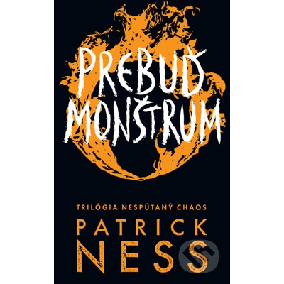 Prebuď monštrum - Patrick Ness