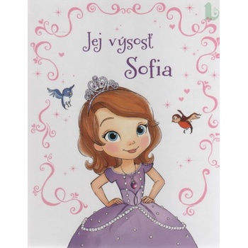 Sofia Prvá Jej výsosť Sofia