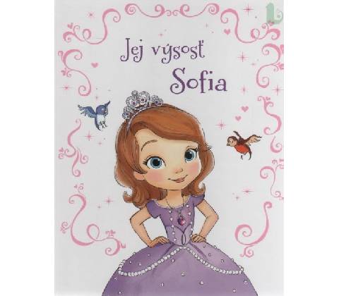 Sofia Prvá Jej výsosť Sofia
