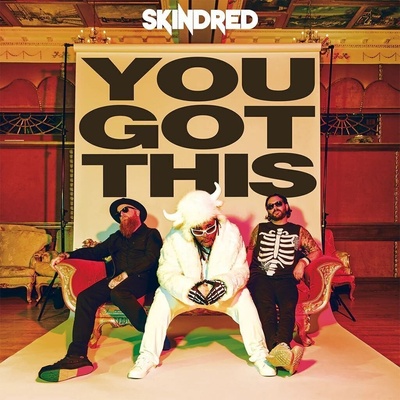 Skindred - You Got This (LP) (5055006572926)