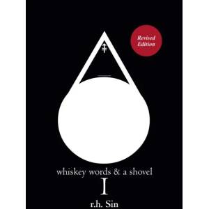 Whiskey Words & a Shovel I | R. H. Sin (ISBN: 9781449488062)