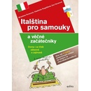 Učebnice Italština pro samouky a věčné začátečníky + CD s doplňkovými cvičeními a poslechy - Eva Ferrarová