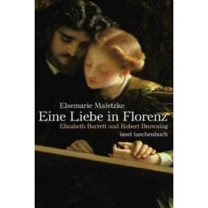 Eine Liebe in Florenz | Elsemarie Maletzke (ISBN: 9783458353607)