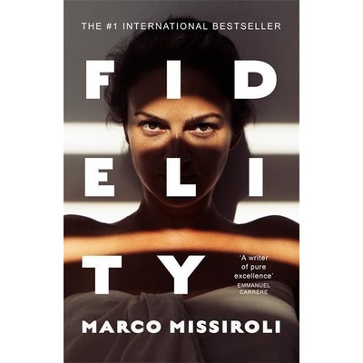Fidelity - Marco Missiroli