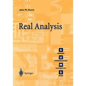 Real Analysis | John M Howie (2006)