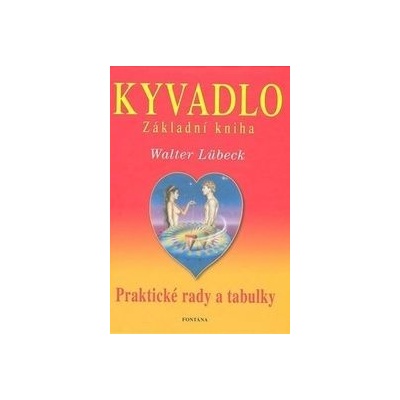 Kyvadlo Základní kniha - Walter Lübeck