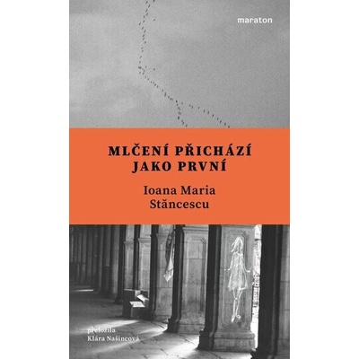 Mlčení přichází jako první