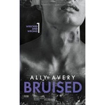 Independently published Bruised | Ally Avery