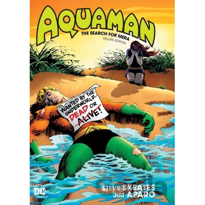 Aquaman: The Search for Mera Deluxe Edition