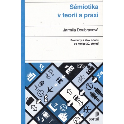 Sémiotika v teorii a praxi