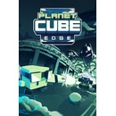 Planet Cube: Edge