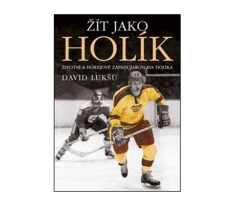 Žít jako Holík