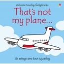 That´s Not My Plane - F. Watt