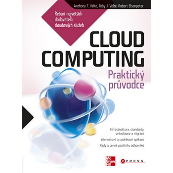 Cloud Computing - Anthony T. Velte; Robert Elsenpeter