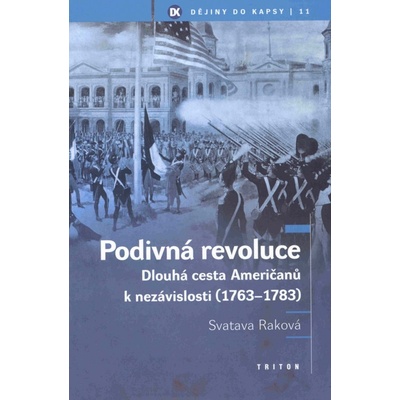 Podivná revoluce - Svatava Raková