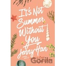 Its Not Summer Without You Han JennyPaperback