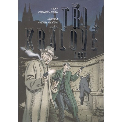 Tři králové - Zdeněk Ležák
