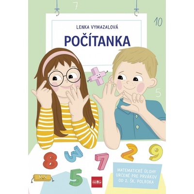 Počítanka: Matematické úlohy určené pre prvákov od 2. školského polroka