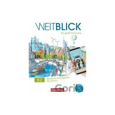 Weitblick B2: Gesamtband - Übungsbuch - Julia Herzberger