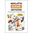 Neplaťte dane zbytočne