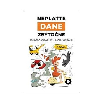 Neplaťte dane zbytočne