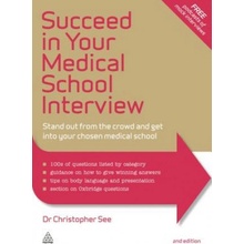 Succeed in Your Medical School Interview