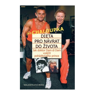 Dieta pro návrat do života
