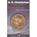 Hlava Caesarova /The Head of Caesar - Případy otce Browna (Chesterton Gilbert Keith)