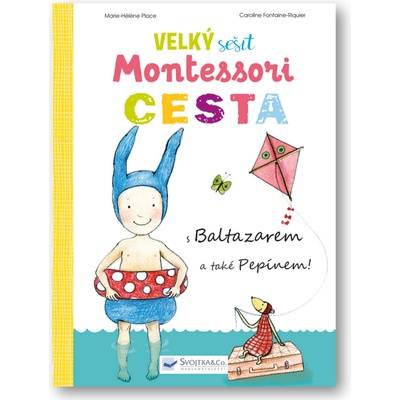 Velký sešit Montessori - Cesta - neuveden