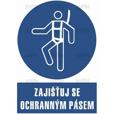 Grafiko | Zajišťuj se ochranným pásem - Text obrázku Zajišťuj se ochranným pásem, Materiál Samolepící PVC folie, Rozměr 297x210mm