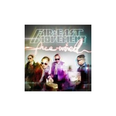 Far East Movement - Free Wired CD