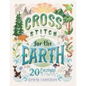 Cross Stitch for the Earth (ISBN: 9781446308653)