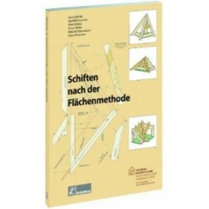 Schiften nach der Flächenmethode | Peter Kübler, Elmar Mette, Heinz Bächle, Roland Schumacher (2012)