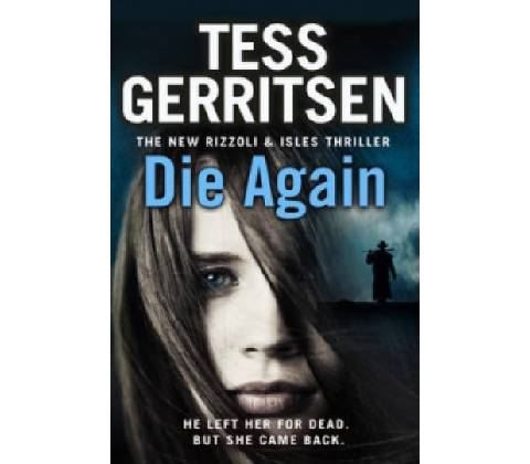 Die Again - Gerritsen Tess