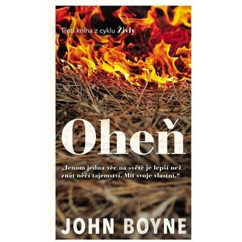 Oheň - John Boyne