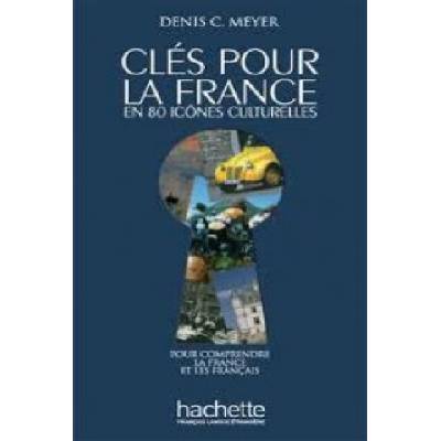 Cles Pour La France - D. C. Meyer