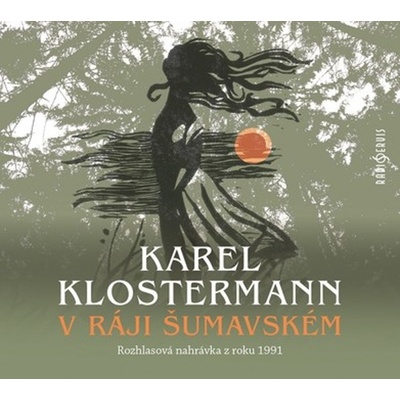 V ráji šumavském - Klostermann Karel